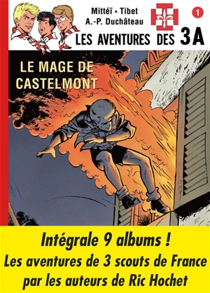 Les aventures des 3A : intégrale - André-Paul Duchâteau