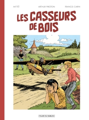 Les casseurs de bois - Mittéï