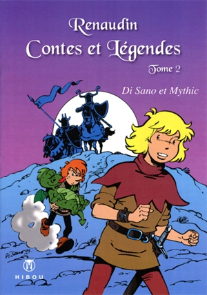Renaudin : contes et légendes. Vol. 2 - Bruno Di Sano