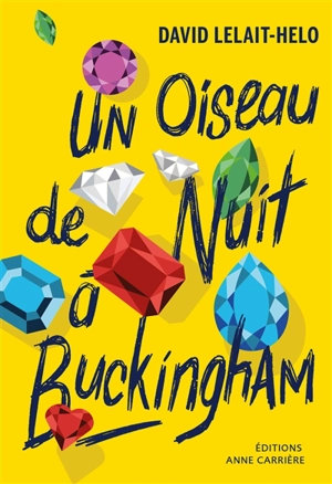 Un oiseau de nuit à Buckingham - David Lelait-Helo