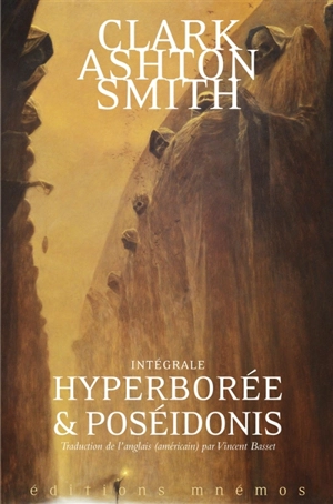 Intégrale Clark Ashton Smith. Vol. 2. Mondes premiers - Clark Ashton Smith