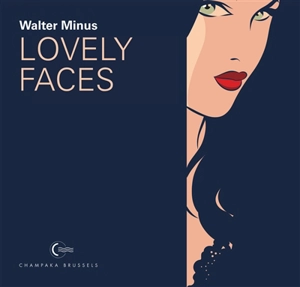 Lovely faces - Walter Minus