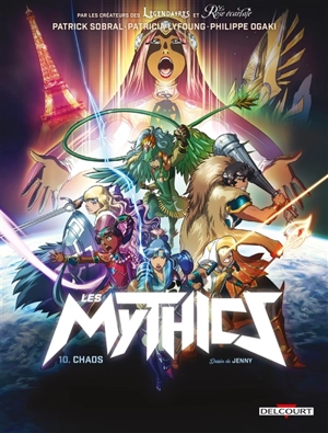 Les Mythics. Vol. 10. Chaos - Philippe Ogaki