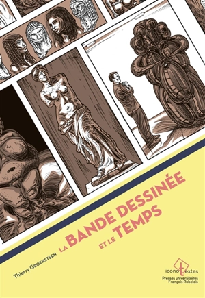 La bande dessinée et le temps - Thierry Groensteen