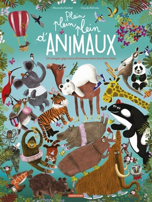 Plein plein plein d'animaux - Alexandra Garibal