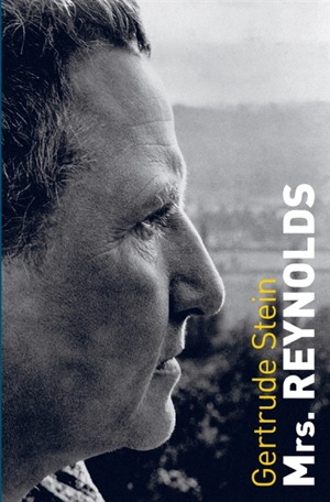 Mrs Reynolds - Gertrude Stein