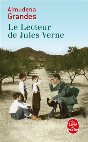 Episodes d'une guerre interminable. Vol. 2. Le lecteur de Jules Verne - Almudena Grandes