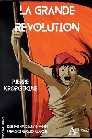 La grande Révolution : 1789-1793 - Pierre Kropotkine