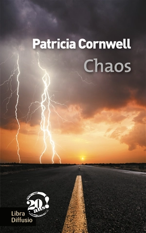 Une enquête de Kay Scarpetta. Chaos - Patricia Cornwell