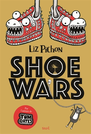 Shoe wars - Liz Pichon