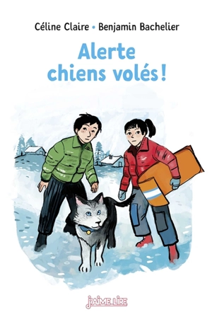 Alerte, chiens volés ! - Céline Claire