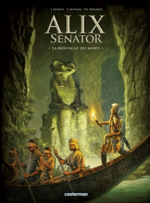 Alix senator. Vol. 6. La montagne des morts - Valérie Mangin