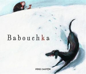 Babouchka - Henri Troyat