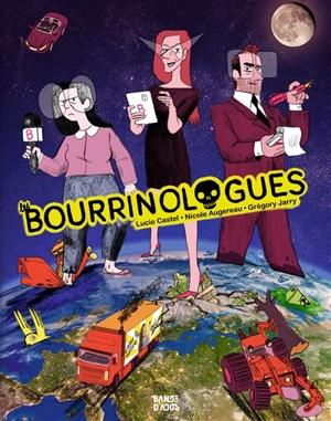 Les bourrinologues - Grégory Jarry