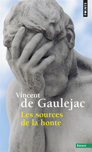 Les sources de la honte - Vincent de Gauléjac