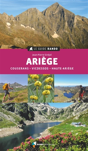 Ariège : Couserans, Vicdessos, Haute-Ariège - Jean-Pierre Siréjol