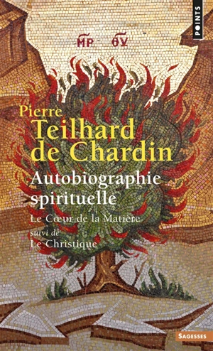 Autobiographie spirituelle - Pierre Teilhard de Chardin