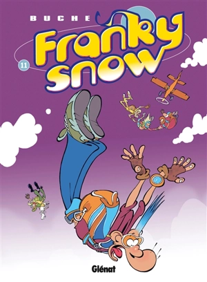 Franky Snow. Vol. 11. Franky Snow s'envoie en l'air - Eric Buche