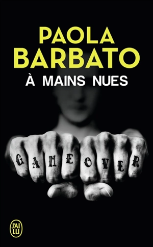 A mains nues - Paola Barbato