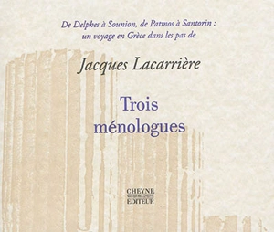 Trois ménologues - Jacques Lacarrière