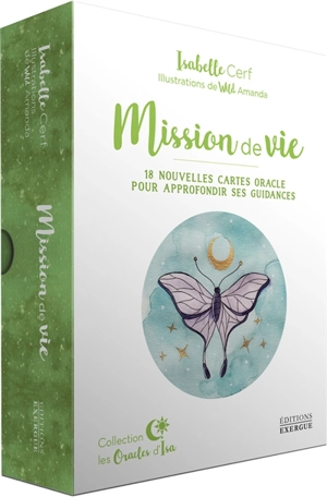 Mission de vie : 18 nouvelles cartes oracle pour approfondir ses guidances - Isabelle Cerf
