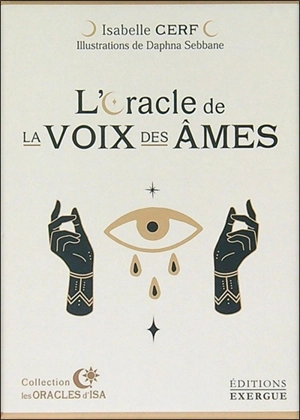 L'oracle de la voix des âmes - Isabelle Cerf