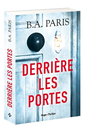 Derrière les portes - B.A. Paris