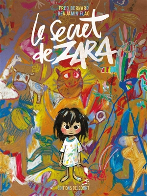 Le secret de Zara - Frédéric Bernard