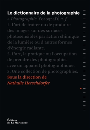 Le dictionnaire de la photographie