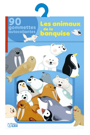 Les animaux de la banquise : 90 gommettes autocollantes - Chiara Nocentini