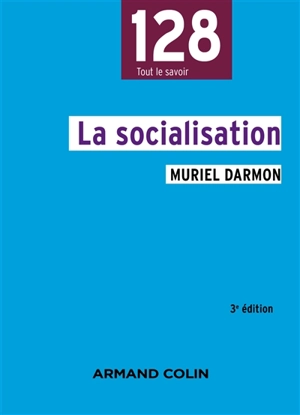 La socialisation - Muriel Darmon