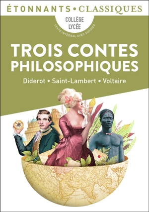 Trois contes philosophiques - Denis Diderot