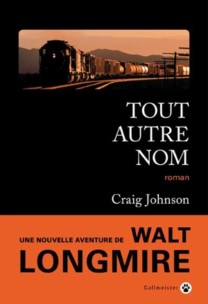 Tout autre nom - Craig Johnson