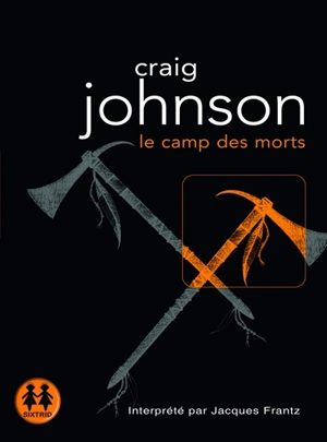 Le camp des morts - Craig Johnson