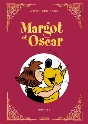 Margot et Oscar. Tomes 1 à 3 - Zidrou