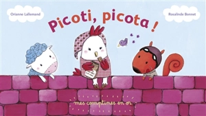 Picoti, picota ! - Orianne Lallemand