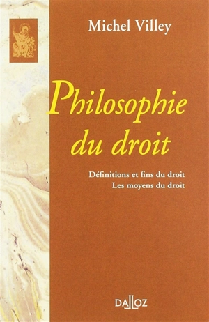 Philosophie du droit - Michel Villey