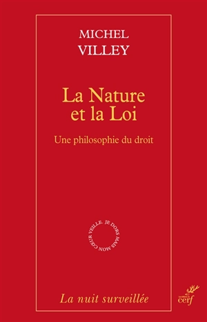 La nature et la loi : une philosophie du droit - Michel Villey