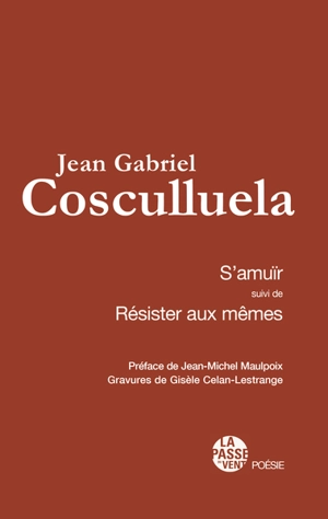 S'amuïr. Résister aux mêmes - Jean Gabriel Cosculluela