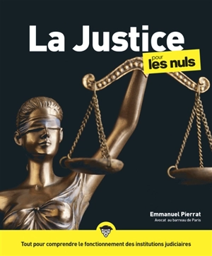 La justice pour les nuls