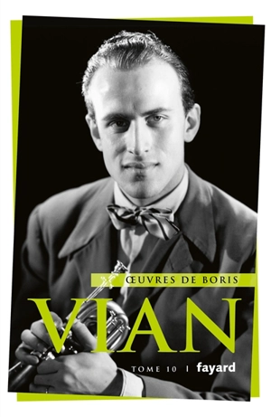 Oeuvres de Boris Vian. Vol. 10 - Boris Vian