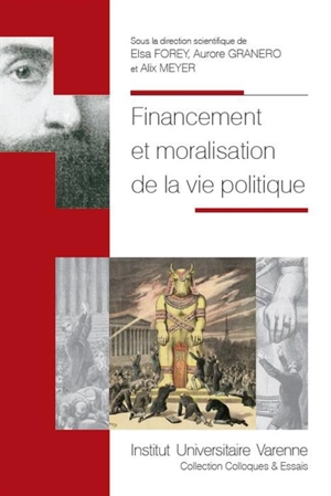 Financement et moralisation de la vie politique