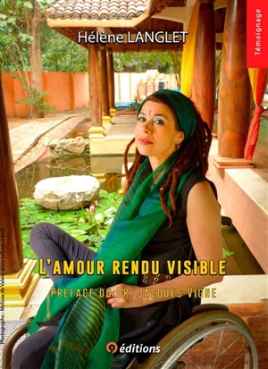 L'amour rendu visible - Hélène Langlet