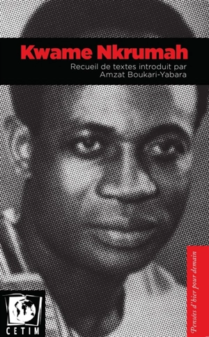 Kwame Nkrumah - Kwame Nkrumah