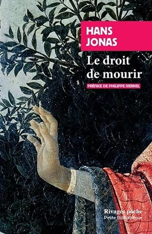 Le droit de mourir - Hans Jonas