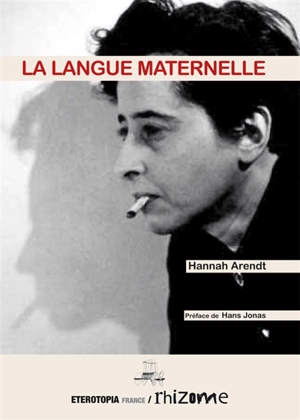 La langue maternelle - Hannah Arendt