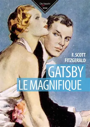 Gatsby le magnifique - Francis Scott Fitzgerald