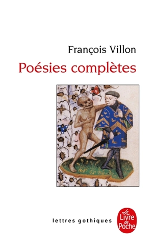 Poésies complètes - François Villon