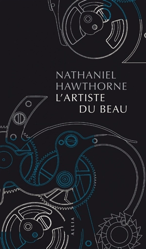 L'artiste du beau - Nathaniel Hawthorne