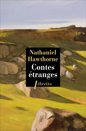 Contes étranges - Nathaniel Hawthorne